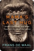 Mama's Last Hug Animal and Human Emotions